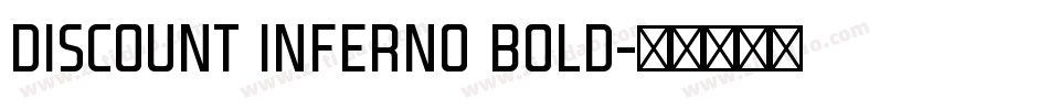 Discount Inferno Bold字体转换
